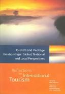 Tourism and Heritage Relationships (Reflections on International Tourism)