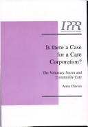 Is there a case for a care corporation?
