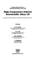 High-temperature ordered intermetallic alloys VII