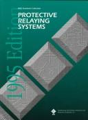 IEEE Guides and Standards for Protective Relaying Systems 1995 (IEEE Standards Collections)