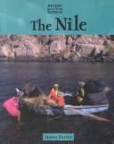 Rivers of the World - The Nile (Rivers of the World)