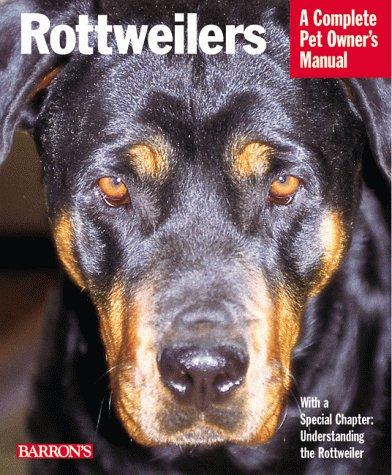 Rottweilers (Complete Pet Owner's Manuals)