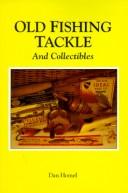 Old Fishing Tackle and Collectibles