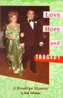 Love, Hope and Tragedy