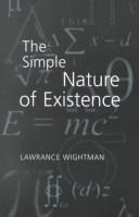 Simple Nature of Existence
