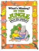 In the Jungle (What's Missing? Sticker Books)