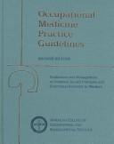 Occupational medicine practice guidelines