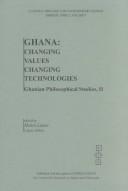 Ghana: Changing Values/Changing Technologies