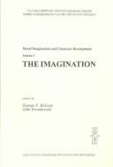 The Imagination (Cultural Heritage and Contemporary Change. Series VII, Seminars on Cultures and Values, V. 4)