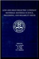 Low and High Dielectric Constant Materials