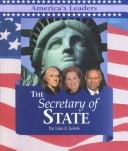 America's Leaders - The Secretary of State (America's Leaders)