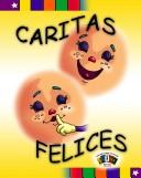 Caritas Felices/ Happy Faces