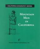 Mountain Men in California (California Biography)