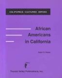 African Americans in California (California Cultures Series)