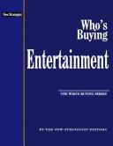 Who's buying entertainment