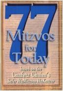 77 Mitzvos for Today