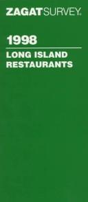 Zagat Survey 1998 Long Island Restaurants (Annual)