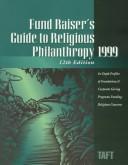 Fund Raiser's Guide to Religious Philanthropy 1999 (Fund Raiser's Guide to Religious Philanthropy)