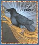 El Regalo Del Cuervo (Books for Young Learners)