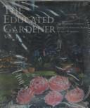 The Educated Gardener
