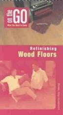 Refinishing Wood Floors
