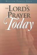 The Lord's Prayer Today