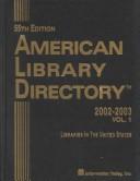 American Library Directory 2002-2003 (American Library Directory)