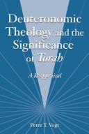 Deuteronomic theology and the significance of Torah