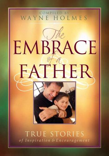 The Embrace of a Father