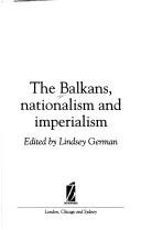 Balkans, Nationalism and Imperialism