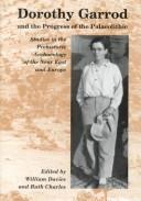 Dorothy Garrod and her progress of the Paleolithic