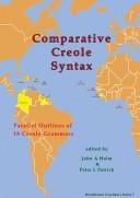 COMPARATIVE CREOLE SYNTAX: PARALLEL OUTLINES OF 18 CREOLE GRAMMARS; ED. BY JOHN HOLM
