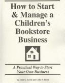How to Start and Manage a Children's Bookstore Business