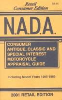 N.A.D.A. Consumer Antique, Classic, and Special Interest Motorcycle Appraisal Guide 2001