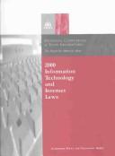 2000 Information Technology and Internet Laws (Information Policy and Technology Series)