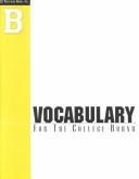 Vocabulary for the College Bound