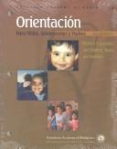 Orientacion Para Ninos, Adolescentes Y Padres/patient Education For Children, Teens, And Parents