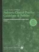 Pediatric Clinical Practice Guidelines & Policies