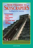 From pyramid to skyscrapers