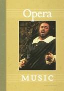Opera (The World of Music)