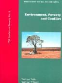 Environment, poverty, and conflict