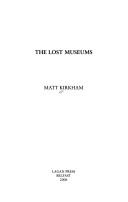 The Lost Museums