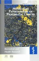 Molecular Pathogenesis of Pancreatic Cancer (Biomedical and Health Research, V. 41)