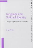 Language and National Identity: Comparing France and Sweden (Impact: Studies in Language and Society)