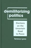 Demilitarizing politics