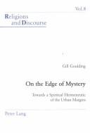 On the Edge of Mystery