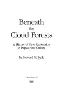 Beneath the Cloud Forests