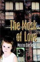 The Mask of Love