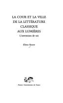 La Cour et la Ville dans la littérature classique aux lumières