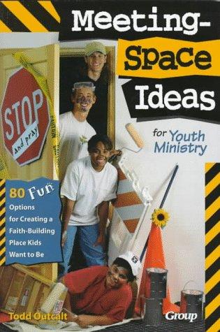 Meeting-space ideas for youth ministry
